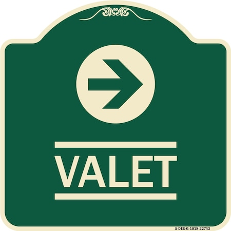 Signmission Designer Series Valet Right Arrow, Green & Tan Heavy-Gauge Aluminum Sign, 18" x 18", G-1818-22743 A-DES-G-1818-22743